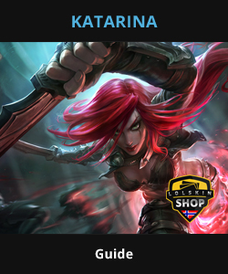 katarina guide, katarina Lol guide, katarina league of legends guide